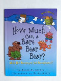 How Much Can a Bare Bear Bear?: What Are Homonyms and Homophones?