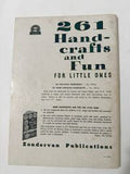 261 Handcrafts and Fun for Little Ones