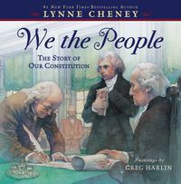 We the People, The Story of Our Constitution