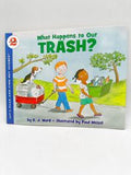 What Happens to Our Trash? Stage 2