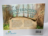 Plant Hunters The Stories of Two Woman Botanists