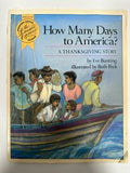 How Many Days to America? A Thanksgiving Story