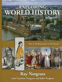 Exploring World History Part 2: The Renaissance to the Present