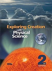 Exploring Creation with Physical Science Set 2nd Edition