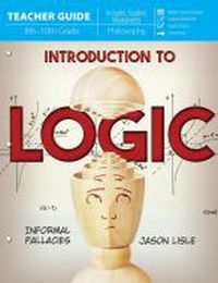 Introduction to Logic: Informal Fallacies Teacher