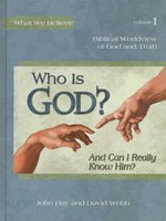 Who is God? And Can I Really Know Him?
