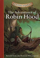 Classic Starts: The Adventures of Robin Hood
