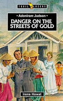Trail Blazers: Danger on the Streets of Gold