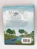 The Good and the Beautiful Silver Tales-Hugo the Hero