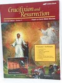 Abeka Crucifixion and Resurrection Flash-a-Card Bible Stories