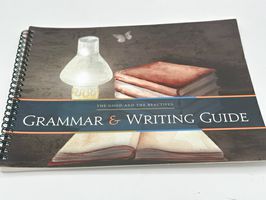 The Good and the Beautiful: Grammar & Writing Guide