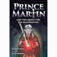 Prince Martin and the Quest ffor the Bloodstone Epic #7