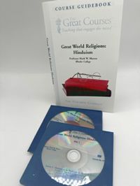The Great Courses: Great World Religions: Hinduism Course 4 of 5