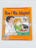 Mulberry Books: How I Was Adopted