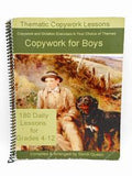 Thematic Copywork Lessons for Boys