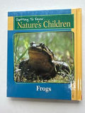 Getting to Know...Nature's Children Squirrels & Frogs
