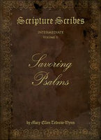 Scripture Scribes Intermediate II: Savoring Psalms