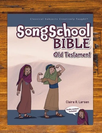 Song School Bible Old Testament Old Testament Student