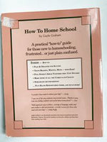 How to Home School: A Practical Approach