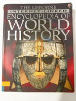 The Usborne Internet-Linked Encyclopedia of World History