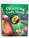 Observing God's World