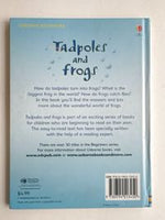 Tadpoles and Frogs