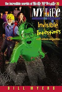 My Life as Invisible Intestines: Book 20