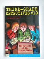 Third Grade Detectives #10: The Mystery of the Stolen Statue