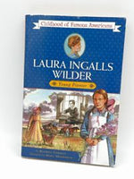 Childhood Famous Americans: Laura Ingalls Wilder: Young Pioneer