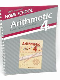 Abeka Homeschool Arithmetic 4 Curriculum/Lesson Plans