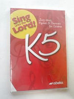 Abeka K5 Sing Unto the LORD! CD