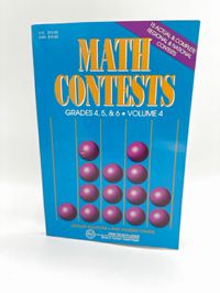 Math Contests: Grades 4, 5, & 6 Volume 4