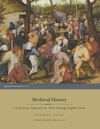 Medieval History Intermediate Teacher Guide