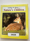 Getting to Know...Nature's Children Deer & Rabbits