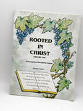 Rooted in Christ Volume One