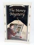 The Money Mystery