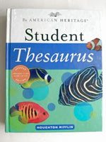 The American Heritage Student Thesaurus