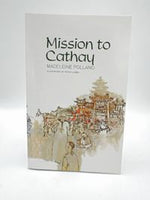 Mission to Cathay