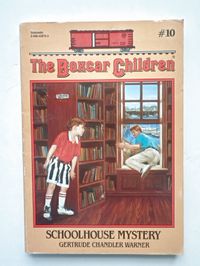 The Boxcar Children: Schoolhouse Mystery #10