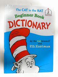 The Cat in the Hat Beginner Book Dictionary