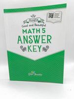 Simply Good and Beautiful Math 5 Answer Key