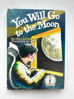 You Will Go to the Moon