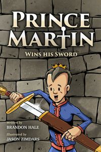 Prince Martin Wins His Sword Epic #1