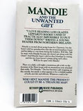 Mandie and the Unwanted Gift Book 29