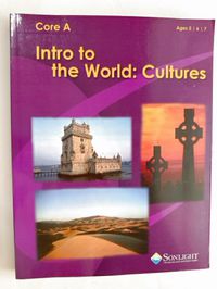 Sonlight Intro the the World: Cultures Core A