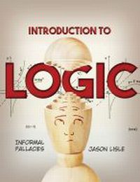 Introduction to Logic: Informal Fallacies Student