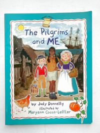 The Pilgrims and Me