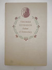 Landmark: Thomas Jefferson, Father of Democracy