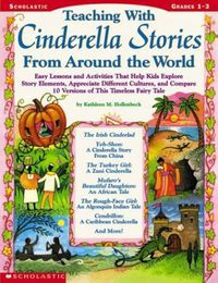 Teaching with Cinderella Stories from around the World