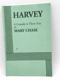 Harvey: A Comedy in Three Acts